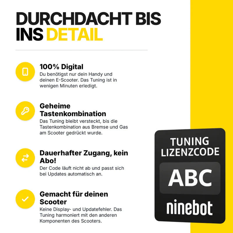 ScooterFlash Ninebot Tuning Details – 100% digitaler Lizenzcode, dauerhafter Zugang ohne Abo, in wenigen Minuten per Tastenkombination aktiviert